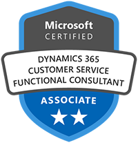 Microsoft Certified: Dynamics 365 Customer Service Functional Consultant Associate